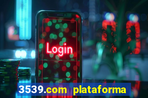 3539.com plataforma de jogos